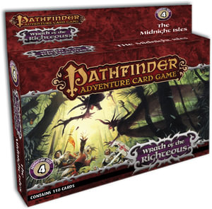 Pathfinder Adventure Card Game: The Midnight Isles - Adventure Deck : Wrath of the Righteous 4 of 6 - Mike Selinker