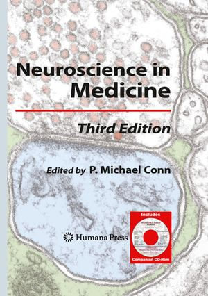 Neuroscience in Medicine - P. Michael Conn