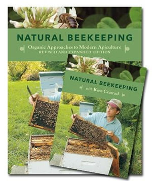 Natural Beekeeping (Book & DVD Bundle) - Ross Conrad