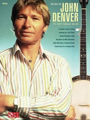 The Best of John Denver : 20 Easy Banjo Solos - John Denver