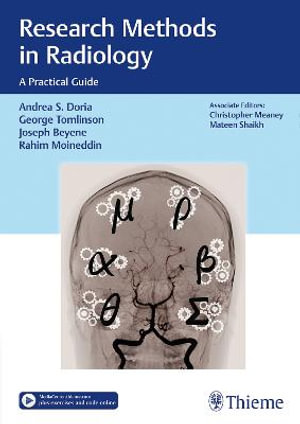 Research Methods in Radiology : A Practical Guide - Andrea S. Doria