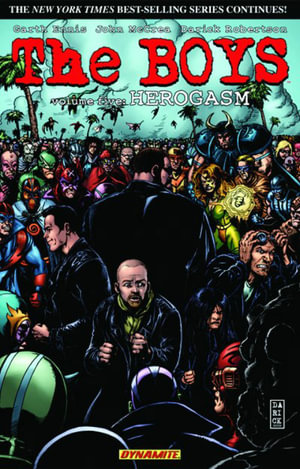 The Boys Volume 5 : Herogasm - Garth Ennis