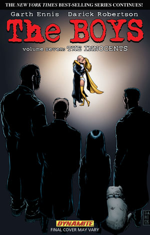 The Boys Volume 7 : The Innocents - Garth Ennis