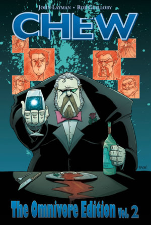 Chew Omnivore Edition Volume 2 : CHEW OMNIVORE ED HC - John Layman