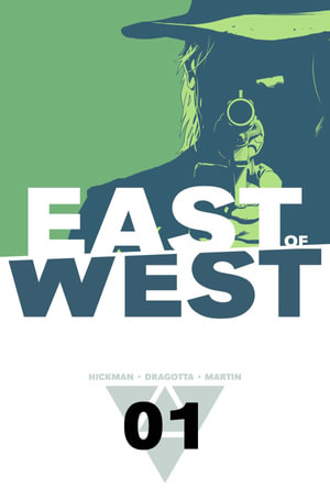 East of West Volume 1 : The Promise - Jonathan Hickman