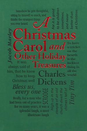 A Christmas Carol And Other Holiday Treasures : Word Cloud Classics - Charles Dickens