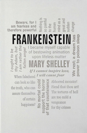 Frankenstein : Word Cloud Classics - Mary Shelley