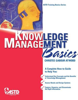 Knowledge Management Basics - Christee Gabour Atwood