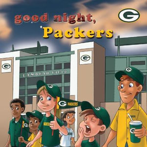 Good Night Packers : Good Night - Brad M. Epstein