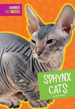 Sphynx Cats : Favorite Cat Breeds - Mari C Schuh