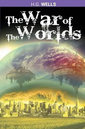 The War of the Worlds - H. G. Wells