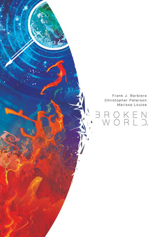 Broken World - Frank J Barbiere