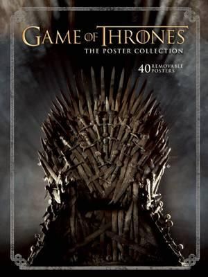 Game of Thrones : The Poster Collection - Insight Editions