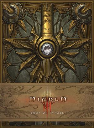 Diablo III : Book of Tyrael - . Blizzard Entertainment