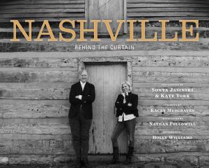 Nashville : Behind the Curtain  - Sonya Jasinski