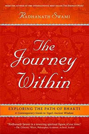 The Journey Within : Exploring the Path of Bhakti  - Swami