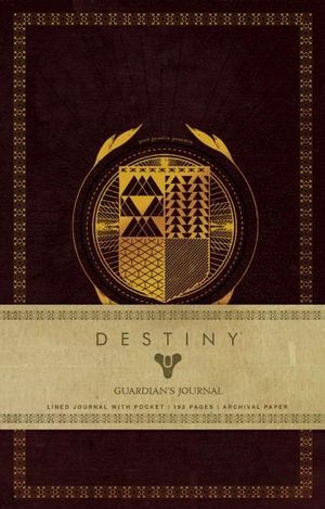 Destiny: Guardian's Journal : Hardcover Ruled Journal -  Insight Editions