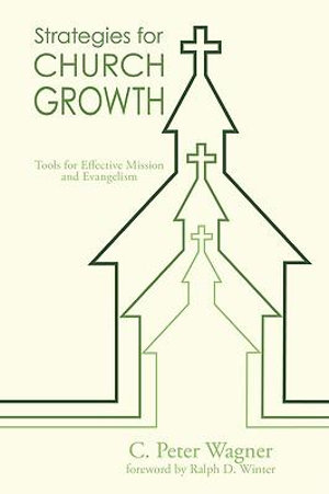 Strategies for Church Growth - C. Peter Wagner