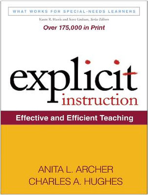 Explicit Instruction : Effective and Efficient Teaching - Anita L. Archer