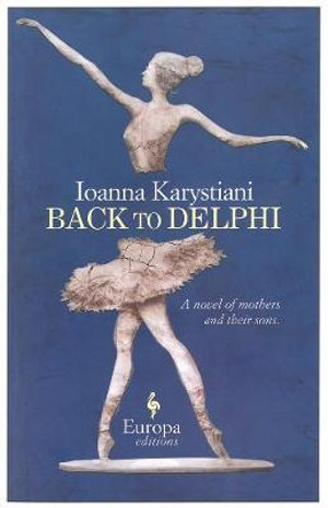 Back to Delphi - Ioanna Karystiani