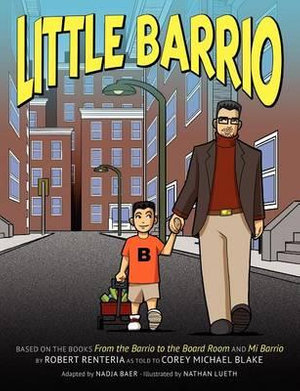 Little Barrio - Robert Renteria