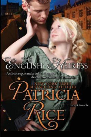 The English Heiress : Regency Nobles - Patricia Rice