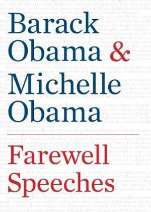 Farewell Speeches - Michelle Obama