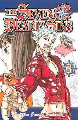 The Seven Deadly Sins, Vol. 3 : Seven Deadly Sins - Nakaba Suzuki