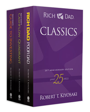 Rich Dad Classics : Boxed Set - Robert T. Kiyosaki