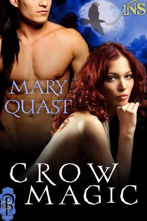 Crow Magic : Legend of the Spirit - Mary Quast