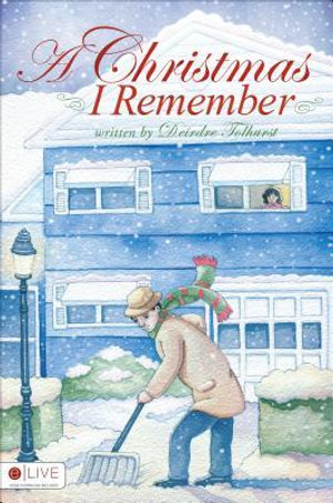 A Christmas I Remember - Deirdre Tolhurst