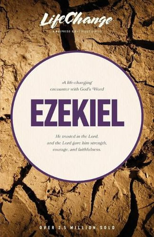 Ezekiel : Lifechange - The Navigators