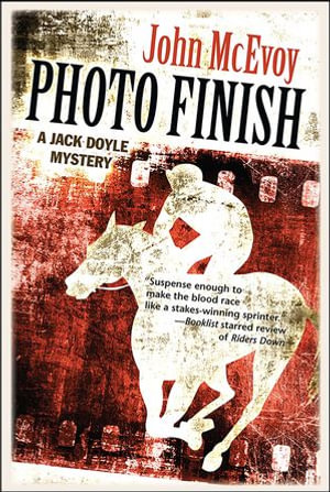 Photo Finish : A Jack Doyle Mystery - John McEvoy