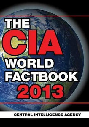 The CIA World Factbook 2014 : CIA World Factbook - Central Intelligence Agency