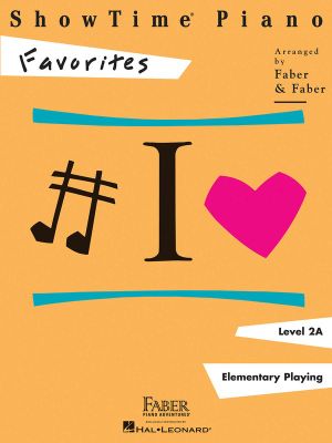 Showtime Piano Favorites - Level 2a : Favourites - Level 2A - Nancy Faber