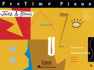 Pretime Piano Jazz & Blues - Primer Level : Jazz & Blues - Primer Level - Nancy Faber