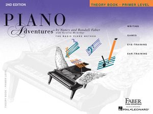 Piano Adventures - Theory Book - Primer Level : Primer Level - Theory Book - Nancy Faber