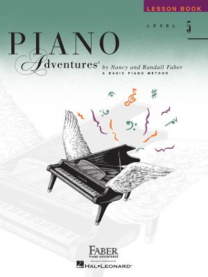 Piano Adventures - Lesson Book - Level 5 : Level 5 - Lesson Book - Nancy Faber