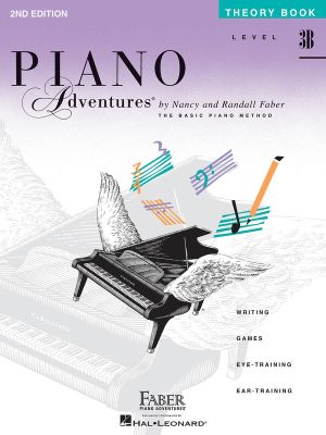 Piano Adventures - Theory Book - Level 3b : Level 3B - Theory Book - Nancy Faber