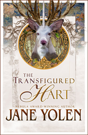 The Transfigured Hart - Jane Yolen