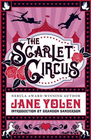 The Scarlet Circus - Jane Yolen