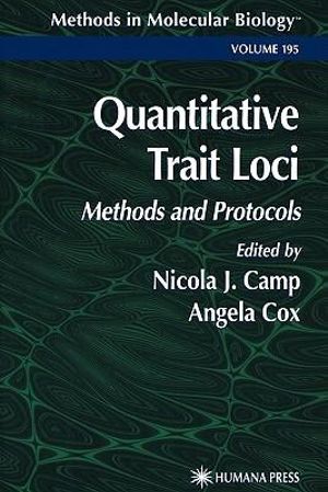 Quantitative Trait Loci : Methods and Protocols - Nicola J. Camp