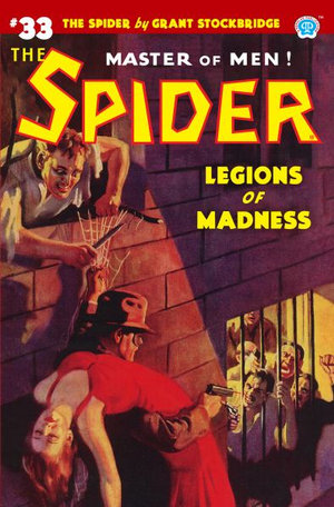 The Spider #33 : Legions of Madness - Norvell W. Page