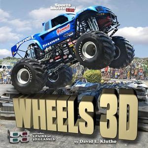 Sports Illustrated Kids Wheels 3D : Sports Illustrated Kids - David E. Klutho