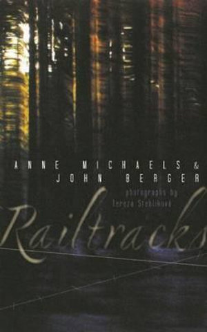 Railtracks - Anne Michaels