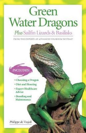 Green Water Dragons - Philippe De Vosjoil