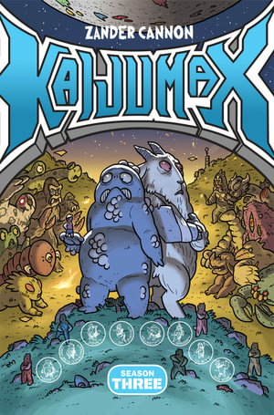 Kaijumax Season Three : King of the Monstas - Zander Cannon