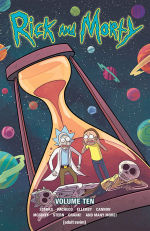 Rick and Morty Vol. 10 : Rick and Morty - Kyle Starks