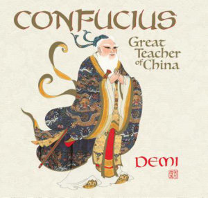 Confucius : Great Teacher of China - Demi