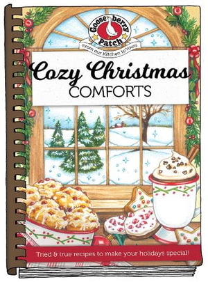 Cozy Christmas Comforts : Seasonal Cookbook Collection - Gooseberry Patch